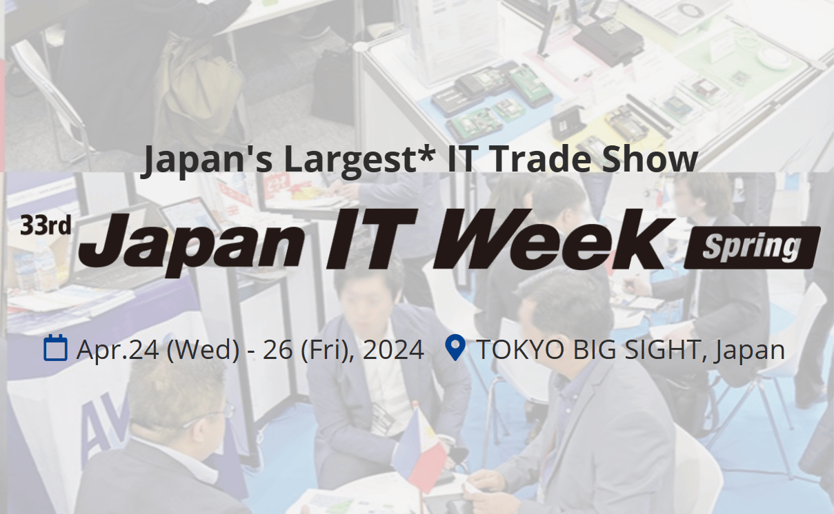 日本电子展2024日本国际消费电子博览会JapanITWeek