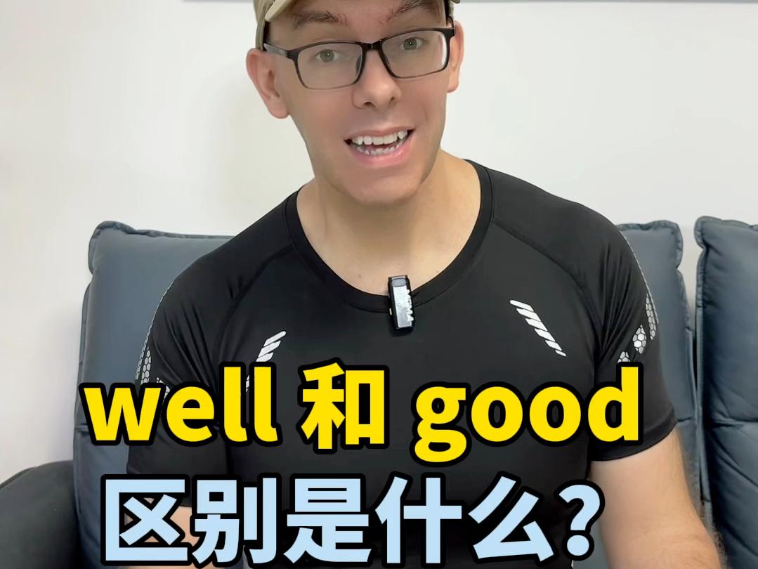 goodwell比较级和最高级怎么写